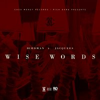 Rich Gang, Birdman, Jacquees – Wise Words