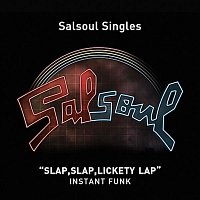 Instant Funk – Slap, Slap Lickedy Lap