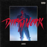 HERO – Dirty Work
