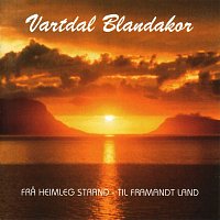 Vartdal Blandakor – Fra heimleg strand til framandt land