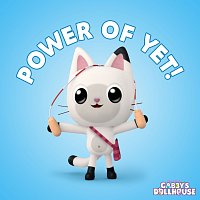 Gabby's Dollhouse – Power Of Yet!