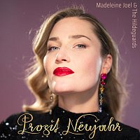 Madeleine Joel, The Hildeguards – Prosit Neujahr