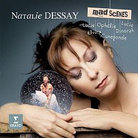 Natalie Dessay – Mad Scenes