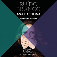 Ana Carolina – Som (Ruído Branco)