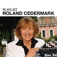 Roland Cedermark – Playlist: Roland Cedermark