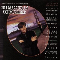 So I Married An Axe Murderer Original   Motion Picture Soundtrack