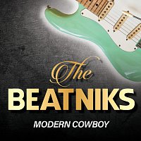 The Beatniks – Modern Cowboy