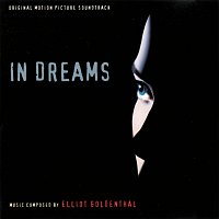 Elliot Goldenthal – In Dreams [Original Motion Picture Soundtrack]