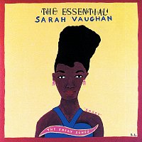 Sarah Vaughan – The Essential Sarah Vaughan