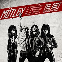 Mötley Crüe – The Dirt Soundtrack