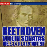 Ernst Groschel, Leon Spierer – Beethoven Violin Sonatas Nos. 2-3-4-6-7-8-9