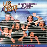 Los Acosta – Enfermos De Amor