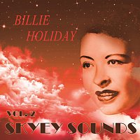 Billie Holiday – Skyey Sounds Vol. 2