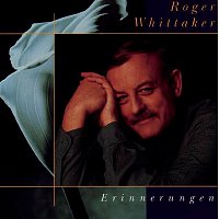 Roger Whittaker – Erinnerungen