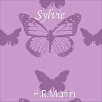 H.R. Martin – Sylvie