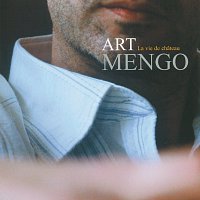 Art Mengo – La Vie De Chateau