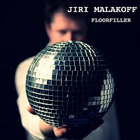 Jiri Malakoff – Floorfiller