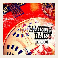 Magnum Daisy – Déplogué