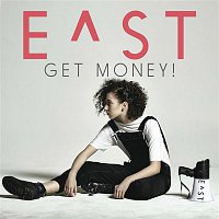 E^ST – Get Money!