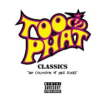 Too Phat – Last Song