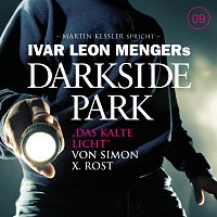 Darkside Park – 09: Das kalte Licht