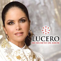 Lucero – Mi Secreto De Amor