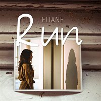 Eliane – Run
