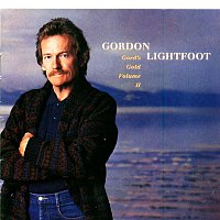 Gordon Lightfoot – Gord's Gold Volume II