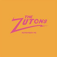 The Zutons – Remember Me