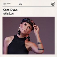 Kate Ryan – Wild Eyes