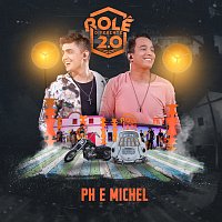 PH e Michel – Role Diferente 2.0 [Ao Vivo Em Goiania / 2019]