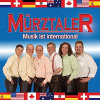 Murztaler  -  Musik ist international – Musik ist international  -  Murztaler