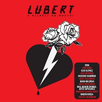 Lubert – Z Miłości Do Muzyki