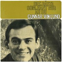 Gunnar Wiklund – Det basta som hant mig ar du