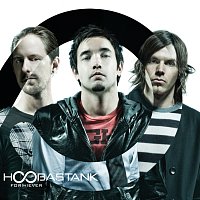 Hoobastank – For(n)ever [International Version]