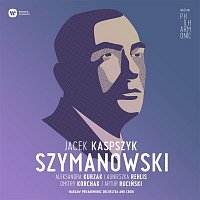 Warsaw Philharmonic – Warsaw Philharmonic: Karol Szymanowski