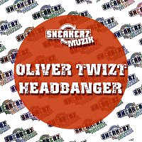 Oliver Twizt – Headbanger