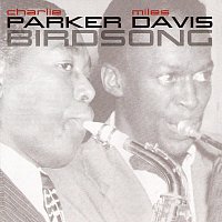 Charlie Parker, Miles Davis – Birdsong