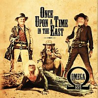 Omega – Once upon a Time in the East / Once upon a Time in Western