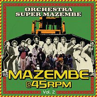 Orchestra Super Mazembe – Mazembe @45RPM [Vol. 2]