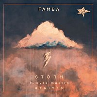 Famba, Kyra Mastro – Storm (Remixes)