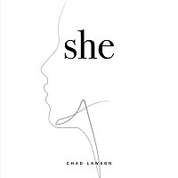 Chad Lawson – She [From "Unobscured Season 1" Soundtrack]