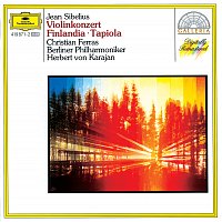 Christian Ferras, Berliner Philharmoniker, Herbert von Karajan – Sibelius: Violin Concerto; Finlandia; Tapiola