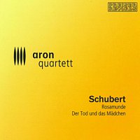 Aron Quartett - Schubert