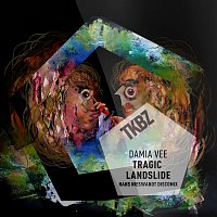 Damia Vee – Tragic Landslide [Hans Nieswandt Discomix]