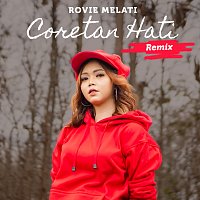 Rovie Melati – Coretan Hati [Remix]