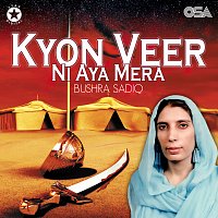 Bushra Sadiq – Kyon Veer Ni Aya Mera