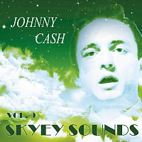 Johnny Cash – Skyey Sounds Vol. 9