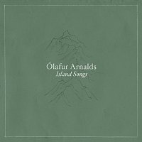 Ólafur Arnalds – Island Songs MP3