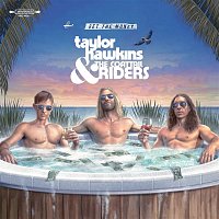 Taylor Hawkins & The Coattail Riders – Get The Money